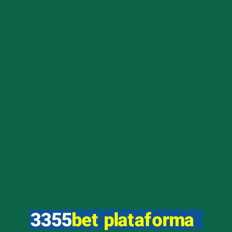 3355bet plataforma